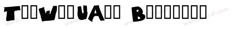 TheWayUAre Bold字体转换
